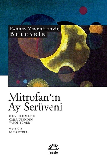 Mitrofan’ın Ay Serüveni Mitrofan’ın Ay Serüveni