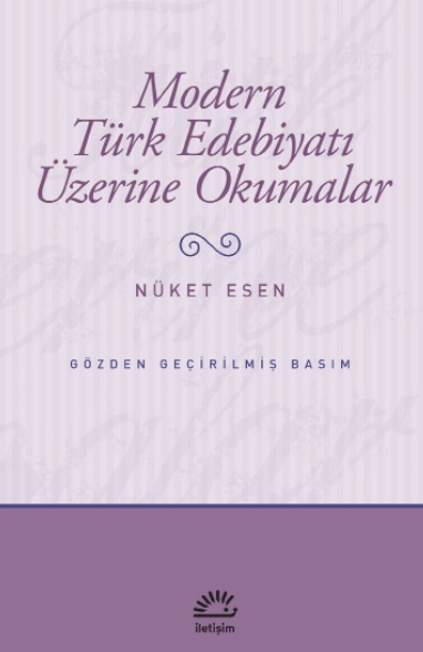 Modern Türk Edebiyatı Üzerine Okumalar Modern Türk Edebiyatı Üzerine Okumalar