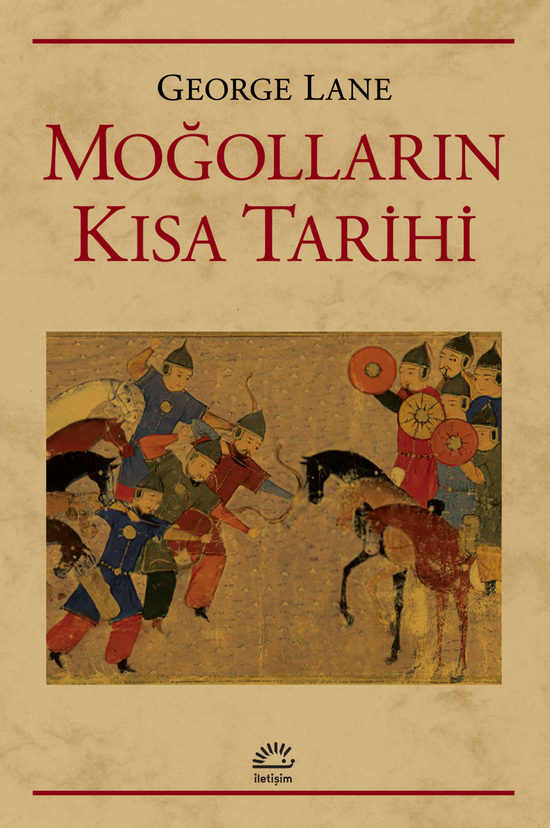 Moğolların Kısa Tarihi Moğolların Kısa Tarihi