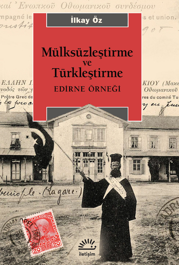 Mülksüzleştirme ve Türkleştirme Mülksüzleştirme ve Türkleştirme