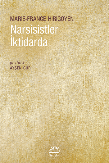 Narsisistler İktidarda Narsisistler İktidarda
