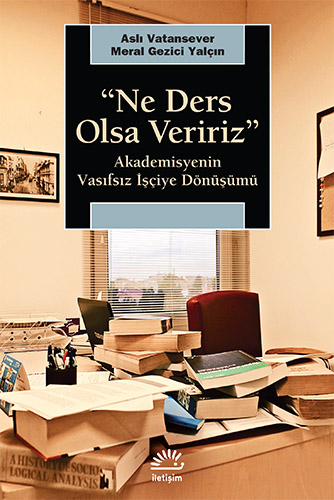 "Ne Ders Olsa Veririz" "Ne Ders Olsa Veririz"