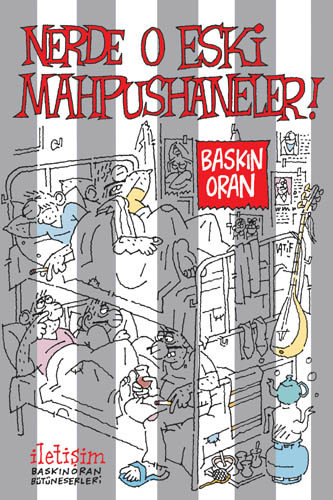 Nerde O Eski Mahpushaneler! Nerde O Eski Mahpushaneler!