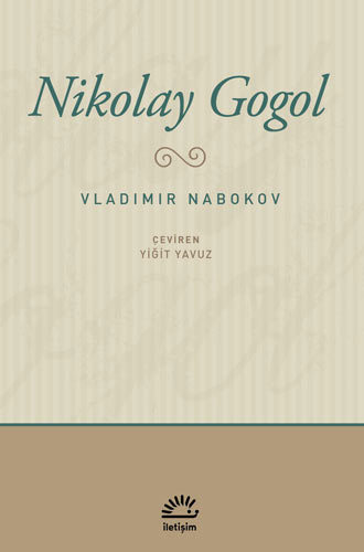 Nikolay Gogol Nikolay Gogol