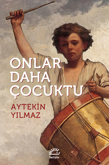 Onlar Daha Çocuktu Onlar Daha Çocuktu