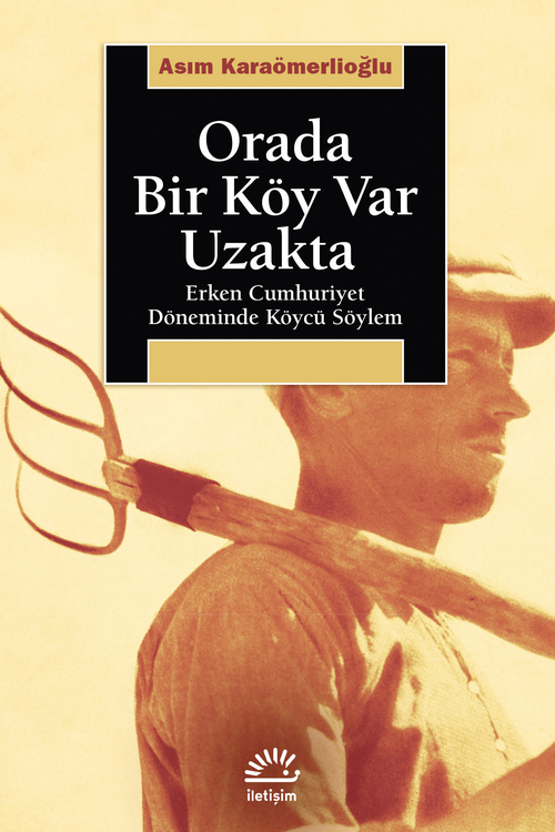 Orada Bir Köy Var Uzakta Orada Bir Köy Var Uzakta