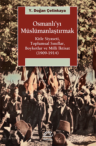 Osmanlı'yı Müslümanlaştırmak Osmanlı'yı Müslümanlaştırmak