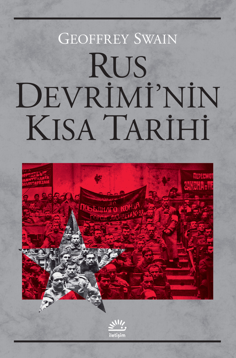 Rus Devrimi'nin Kısa Tarihi Rus Devrimi'nin Kısa Tarihi