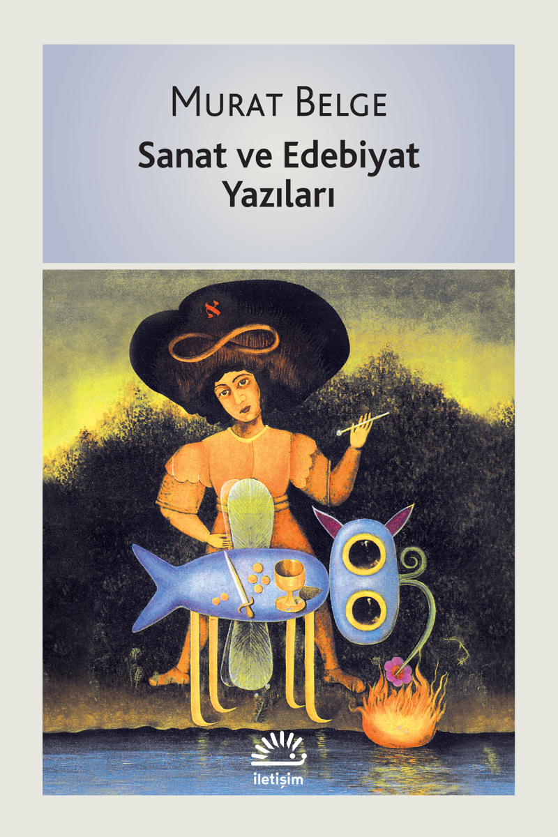Sanat ve Edebiyat Yazıları Sanat ve Edebiyat Yazıları