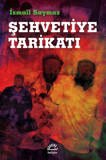 Şehvetiye Tarikatı Şehvetiye Tarikatı