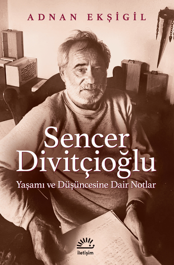 Sencer Divitçioğlu Sencer Divitçioğlu