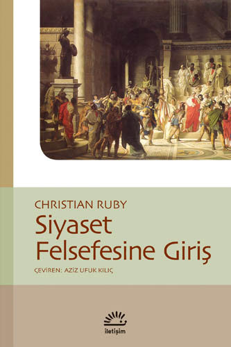 Siyaset Felsefesine Giriş Siyaset Felsefesine Giriş