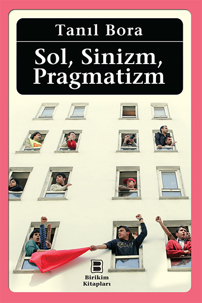 Sol, Sinizm, Pragmatizm Sol, Sinizm, Pragmatizm
