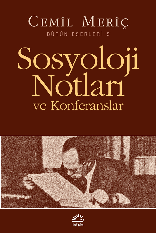 Sosyoloji Notları ve Konferanslar Sosyoloji Notları ve Konferanslar
