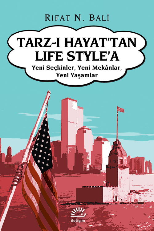 Tarz-ı Hayat'tan Life Style'a Tarz-ı Hayat'tan Life Style'a