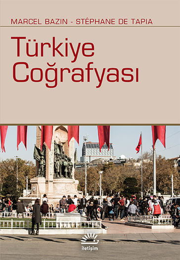 Türkiye Coğrafyası Türkiye Coğrafyası