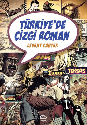 Türkiye'de Çizgi Roman Türkiye'de Çizgi Roman