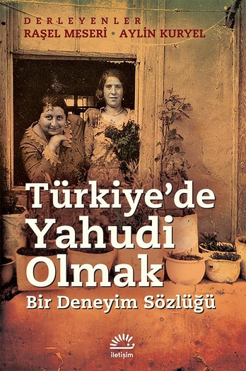 Türkiye'de Yahudi Olmak Türkiye'de Yahudi Olmak