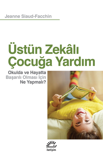 Üstün Zekâlı Çocuğa Yardım Üstün Zekâlı Çocuğa Yardım