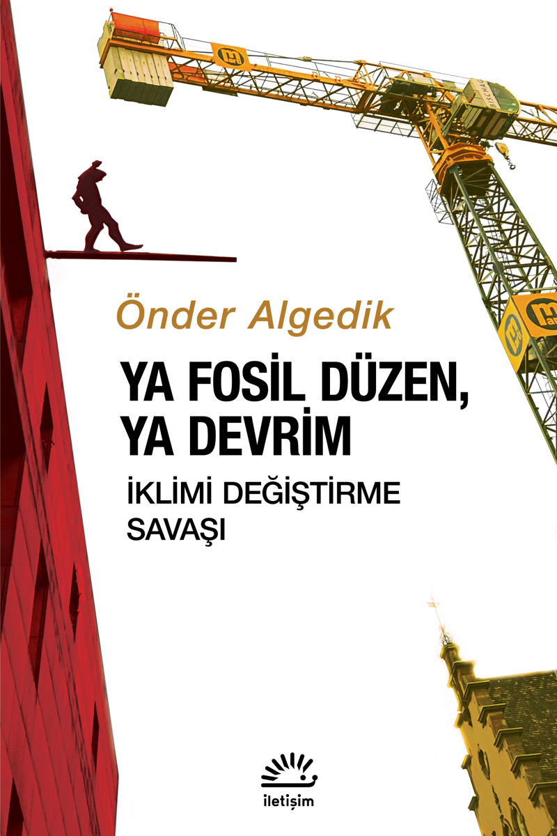 Ya Fosil Düzen, Ya Devrim Ya Fosil Düzen, Ya Devrim