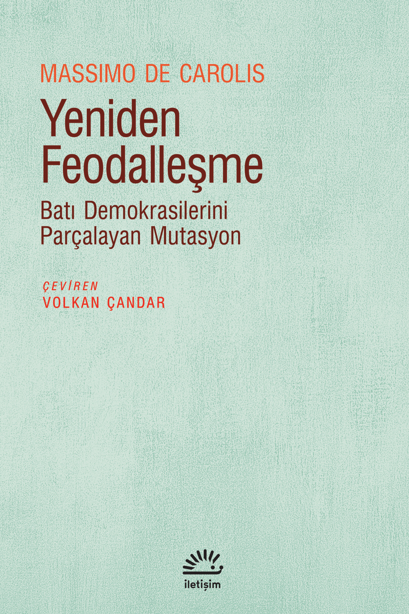 Yeniden Feodalleşme Yeniden Feodalleşme