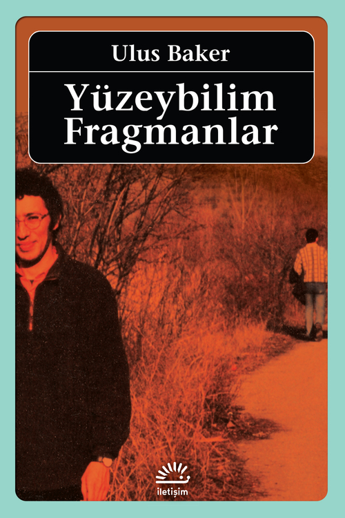 Yüzeybilim Fragmanlar Yüzeybilim Fragmanlar