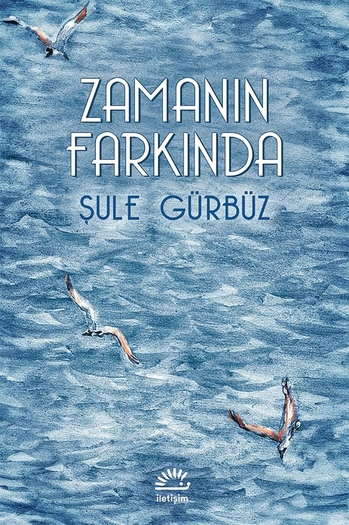 Zamanın Farkında Zamanın Farkında