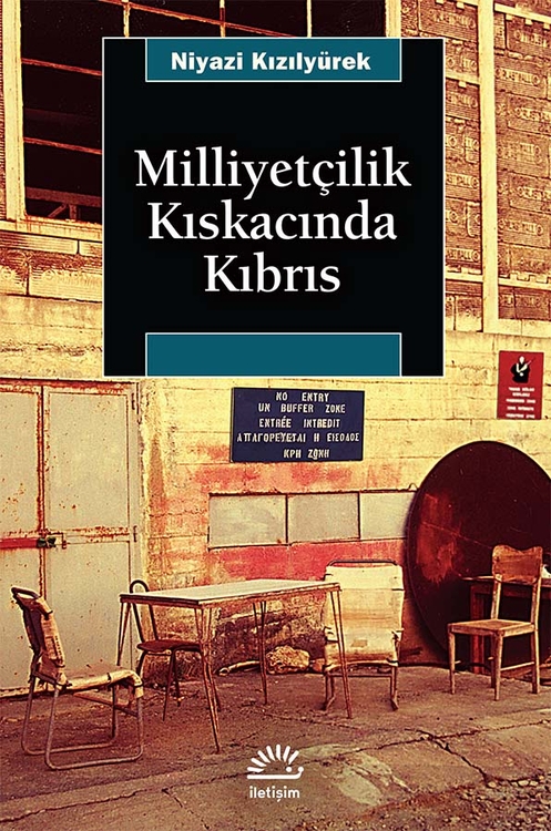 Milliyetçilik Kıskacında Kıbrıs Milliyetçilik Kıskacında Kıbrıs