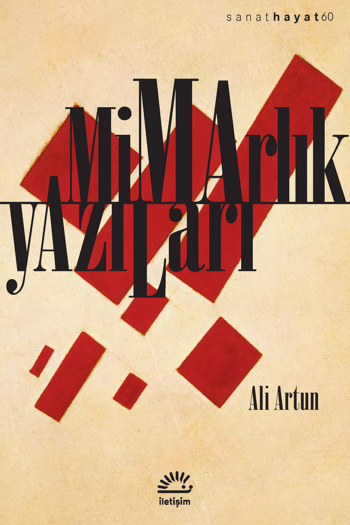 Mimarlık Yazıları Mimarlık Yazıları