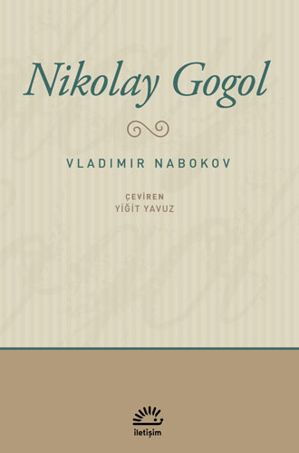 Nikolay Gogol Nikolay Gogol