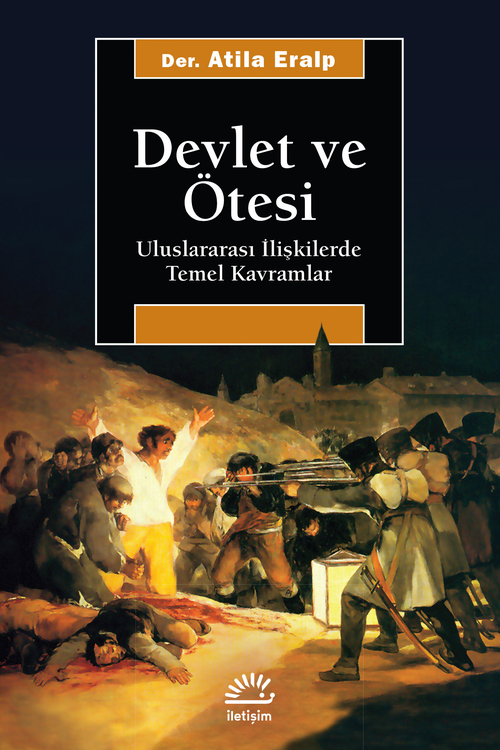 Devlet ve Ötesi Devlet ve Ötesi