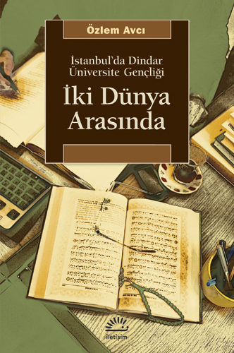 İki Dünya Arasında İki Dünya Arasında