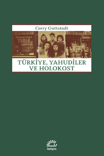 Türkiye, Yahudiler ve Holokost Türkiye, Yahudiler ve Holokost