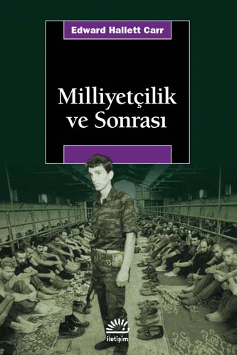Milliyetçilik ve Sonrası Milliyetçilik ve Sonrası