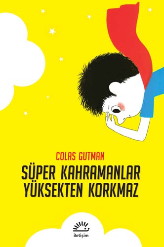 Süper Kahramanlar Yüksekten Korkmaz Süper Kahramanlar Yüksekten Korkmaz