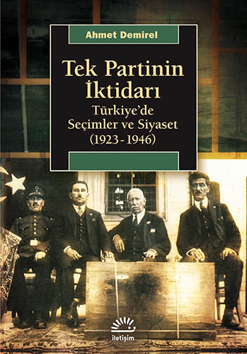Tek Partinin İktidarı Tek Partinin İktidarı
