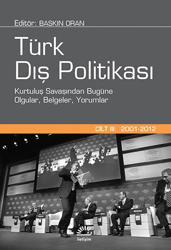 Türk Dış Politikası - Cilt 3: 2001-2012