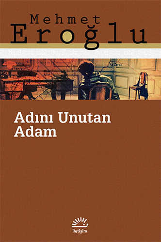 Adını Unutan Adam Adını Unutan Adam