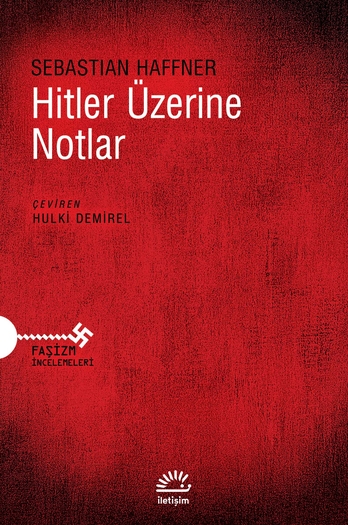Hitler Üzerine Notlar Hitler Üzerine Notlar