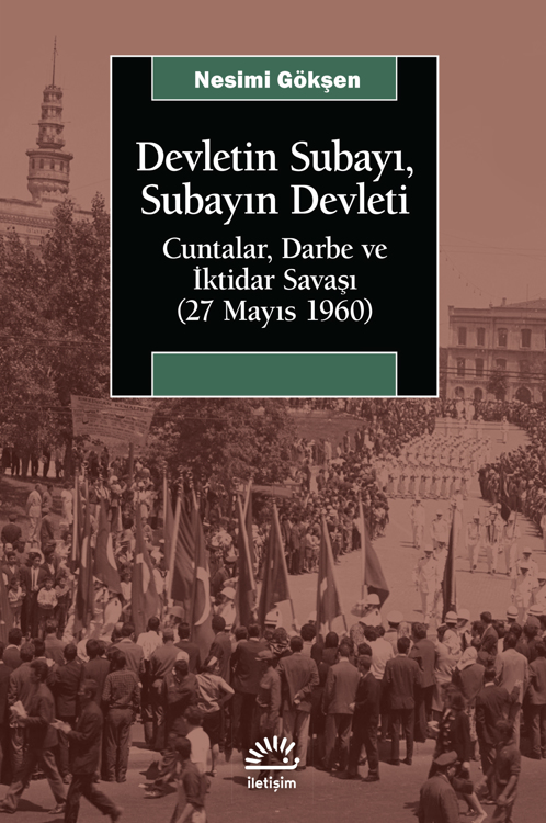 Devletin Subayı, Subayın Devleti Devletin Subayı, Subayın Devleti