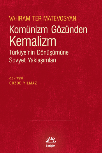 Komünizm Gözünden Kemalizm Komünizm Gözünden Kemalizm