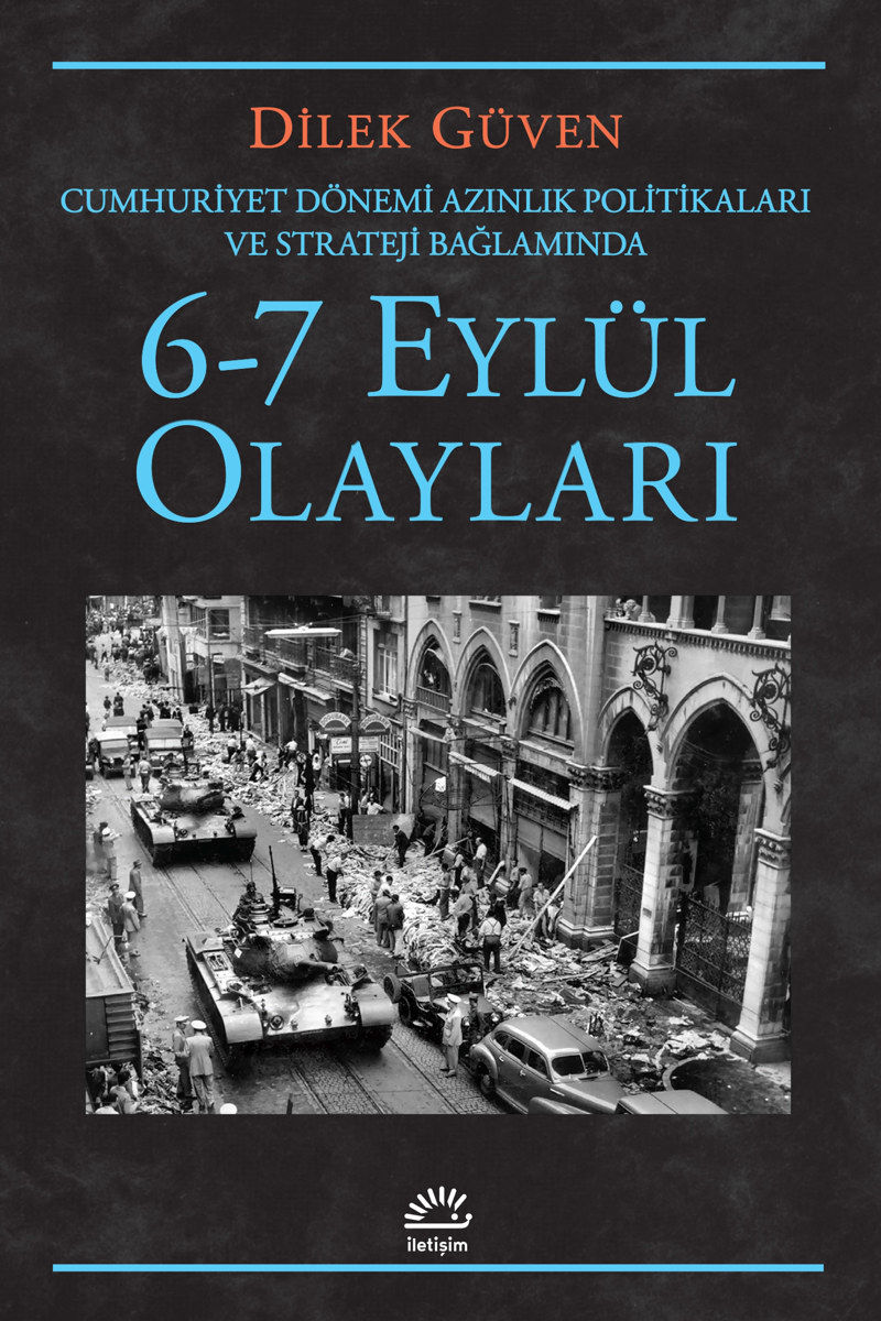 6-7 Eylül Olayları 6-7 Eylül Olayları