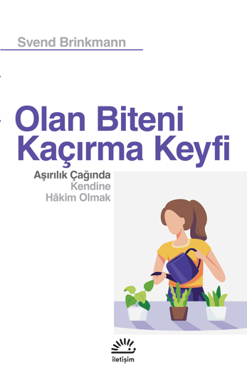 Olan Biteni Kaçırma Keyfi Olan Biteni Kaçırma Keyfi