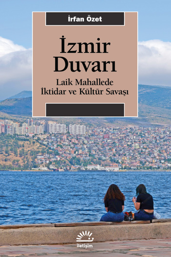 İzmir Duvarı İzmir Duvarı