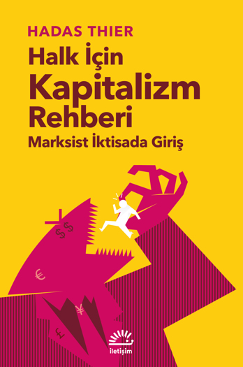 Halk İçin Kapitalizm Rehberi Halk İçin Kapitalizm Rehberi