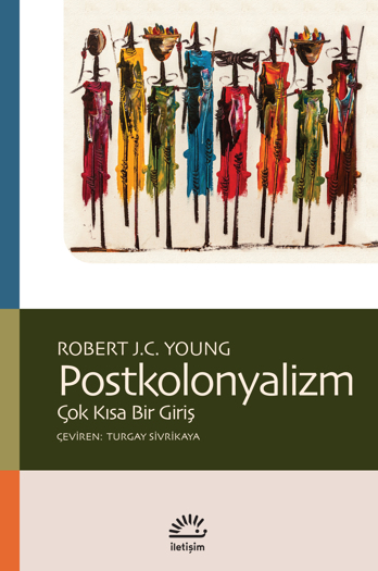Postkolonyalizm Postkolonyalizm