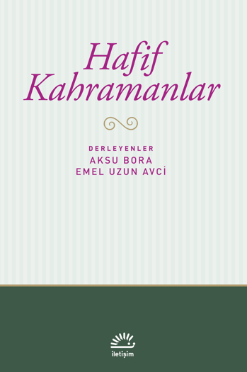 Hafif Kahramanlar Hafif Kahramanlar