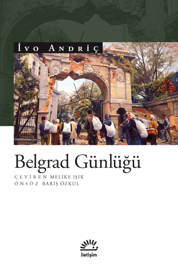 Belgrad Günlüğü Belgrad Günlüğü
