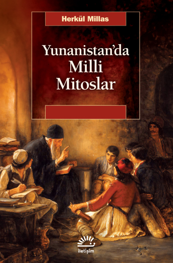 Yunanistan'da Milli Mitoslar Yunanistan'da Milli Mitoslar