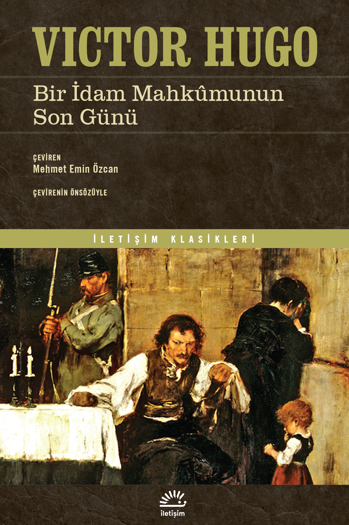 Bir İdam Mahkûmunun Son Günü Bir İdam Mahkûmunun Son Günü